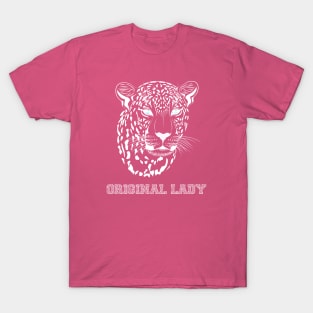 Funny T-Shirt Leopard Original Lady T-Shirt